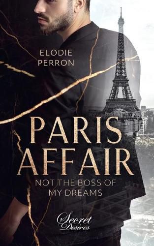 Cover image for Paris Affair: Not the boss of my dreams