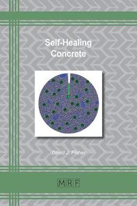 Cover image for Self-Healing Concrete