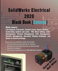 Cover image for SolidWorks Electrical 2020 Black Book (Colored)