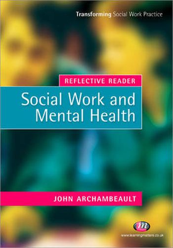 Cover image for Reflective Reader: Social Work and Mental Health