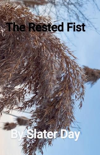 Cover image for The Rested Fist