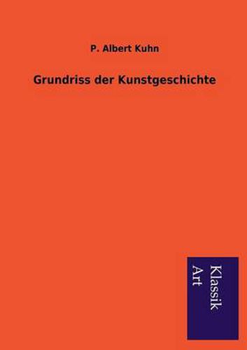 Cover image for Grundriss Der Kunstgeschichte