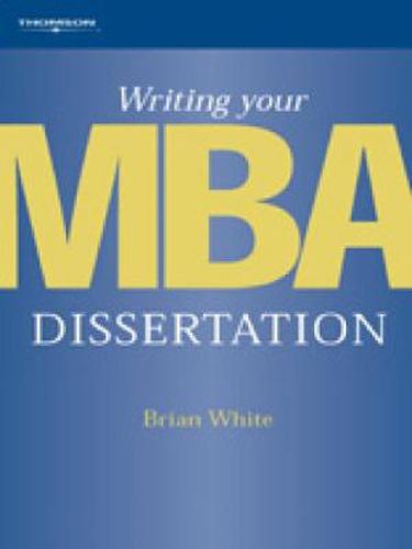 Cover image for Writing Your MBA Dissertation