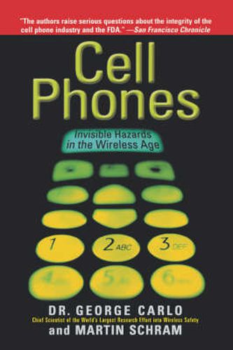 Cover image for Cell Phones: Invisible Hazards in the Wireless Age