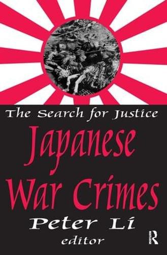 Cover image for Japanese War Crimes: The search for justice