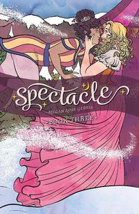 Cover image for Spectacle, Book Three