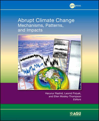 Cover image for Abrupt Climate Change: Mechanisms, Patterns, and Impacts