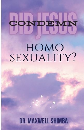 Cover image for Did Jesus Condemn Homosexuality?