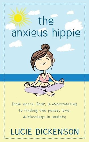 Cover image for The Anxious Hippie