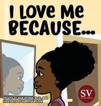 Cover image for I Love Me Because...(SV)