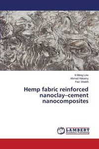 Cover image for Hemp fabric reinforced nanoclay-cement nanocomposites