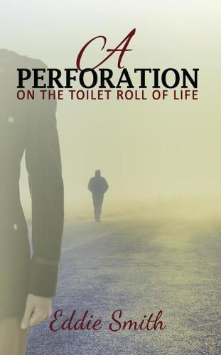 Cover image for A Perforation: On the Toilet Roll of Life