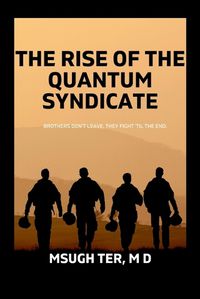 Cover image for Rise of the Quantum Syndicate