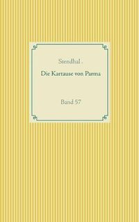 Cover image for Die Kartause von Parma: Band 57