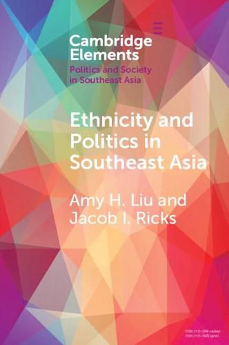 Cover image for Ethnicity and Politics in Southeast Asia