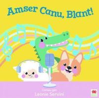 Cover image for Amser Canu, Blant!