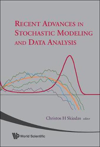 Cover image for Recent Advances In Stochastic Modeling And Data Analysis