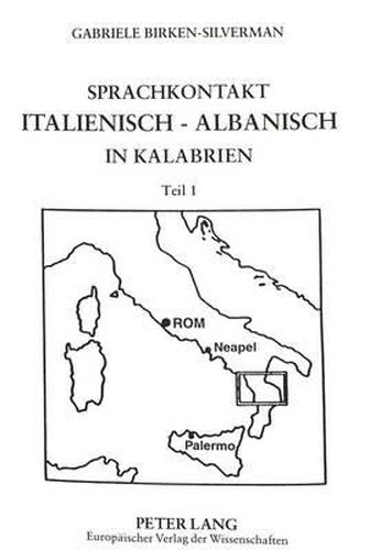 Cover image for Sprachkontakt Italienisch - Albanisch in Kalabrien: Die Italienischen Lehnwoerter in Den Kalabroalbanischen Mundarten Des Cratitals: Handwerks-, Land- Und Hauswirtschaftsterminologie