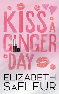 Cover image for Kiss A Ginger Day