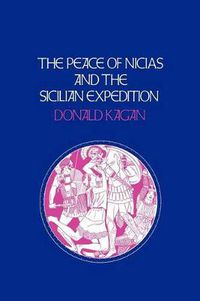 Cover image for The Peace of Nicias and the Sicilian Expedition