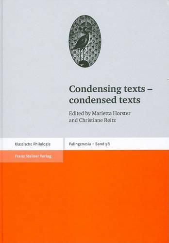 Cover image for Condensing Texts - Condensed Texts