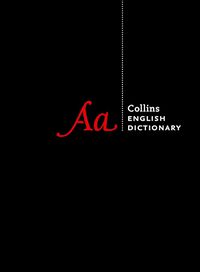 Cover image for Collins English Dictionary Complete and Unabridged edition: Over 700,000 Words and Phrases