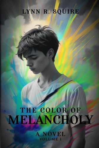 Cover image for The Color of Melancholy A Novel- Volume 1