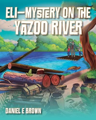 Eli - Mystery on the Yazoo River