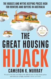 Cover image for The Great Housing Hijack