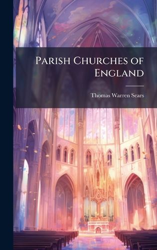 Cover image for Parish Churches of England