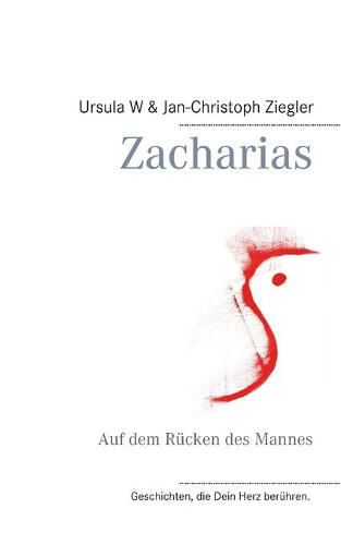 Cover image for Zacharias: Auf dem Rucken des Mannes