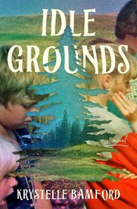 Cover image for Idle Grounds