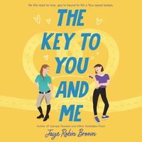 Cover image for The Key to You and Me Lib/E