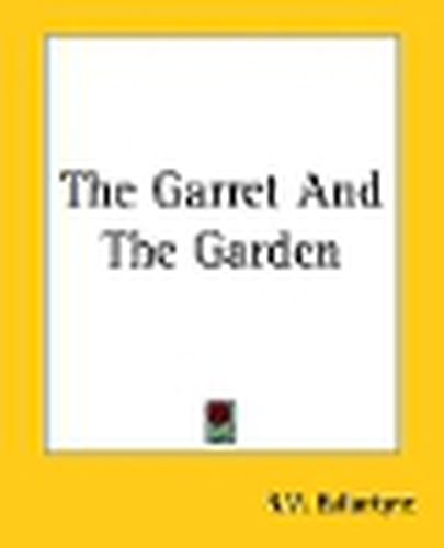 Cover image for The Garret And The Garden