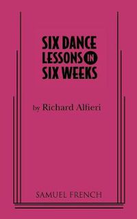 Cover image for Six Dance Lessons in Six Weeks
