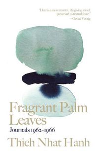 Cover image for Fragrant Palm Leaves: Journals 1962-1966