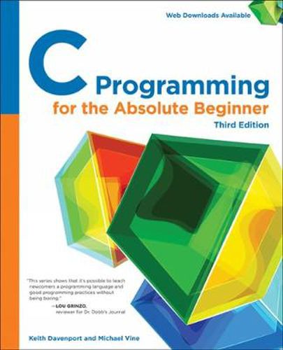 Cover image for C Programming for the Absolute Beginner