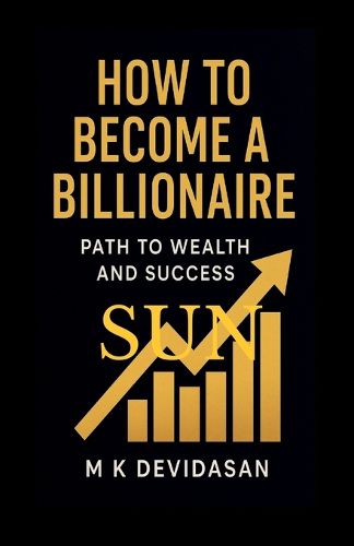 Cover image for How to Become a Billionaire