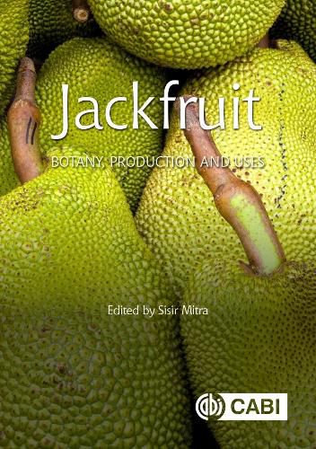 Cover image for Jackfruit: Botany, Production and Uses