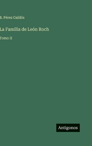 Cover image for La Familia de Leon Roch