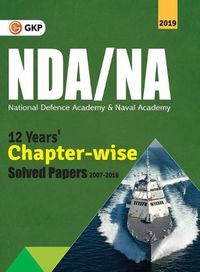 Cover image for NDA/NA (National Defence Academy/Naval Academy) 2019 - 13 Years Chapter-wise Solved Papers (2007-2019)