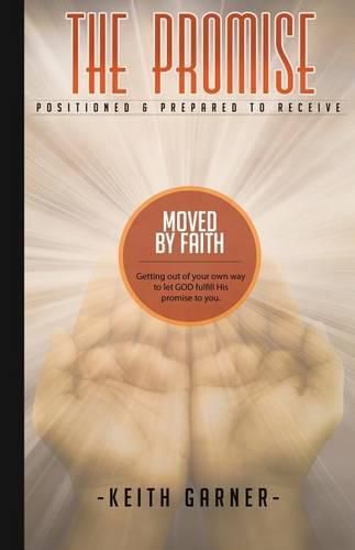 Cover image for The Promise: Positioned and Prepared