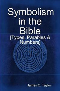 Cover image for Symbolism in the Bible