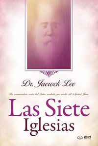 Cover image for Las Siete Iglesias: Seven Churches (Spanish)