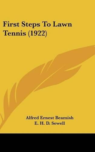 Cover image for First Steps to Lawn Tennis (1922)