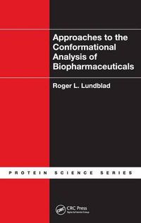 Cover image for Approaches to the Conformational Analysis of Biopharmaceuticals