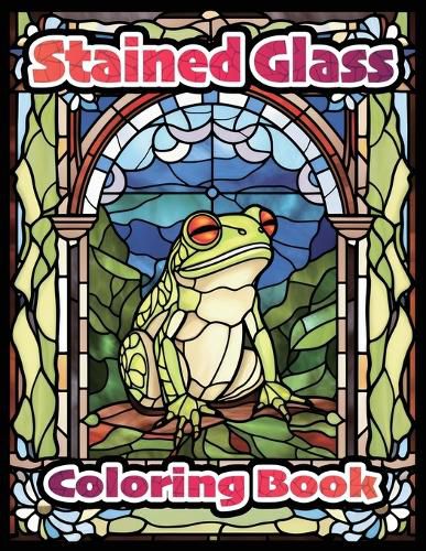 Cover image for Stained Glass Coloring Book for All Ages