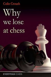 Cover image for Why We Lose at Chess