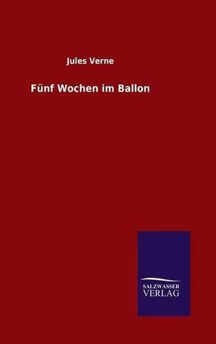 Cover image for Funf Wochen im Ballon