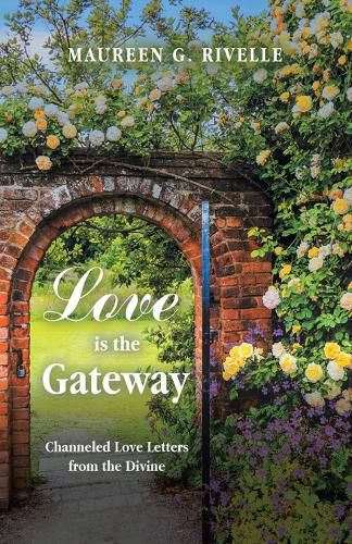 Cover image for Love is the Gateway